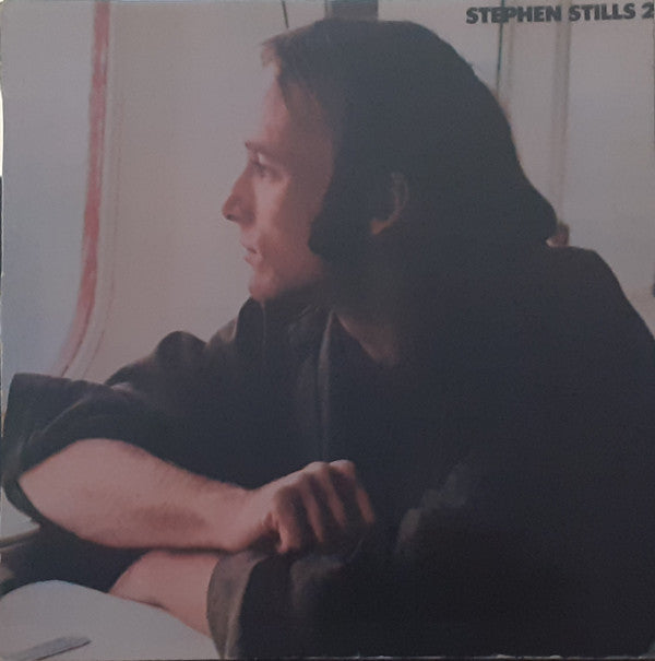 Stephen Stills : Stephen Stills 2 (LP, Album, RE)