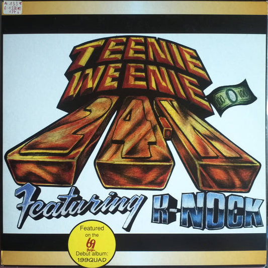 24K* : Teenie-Weenie (12")