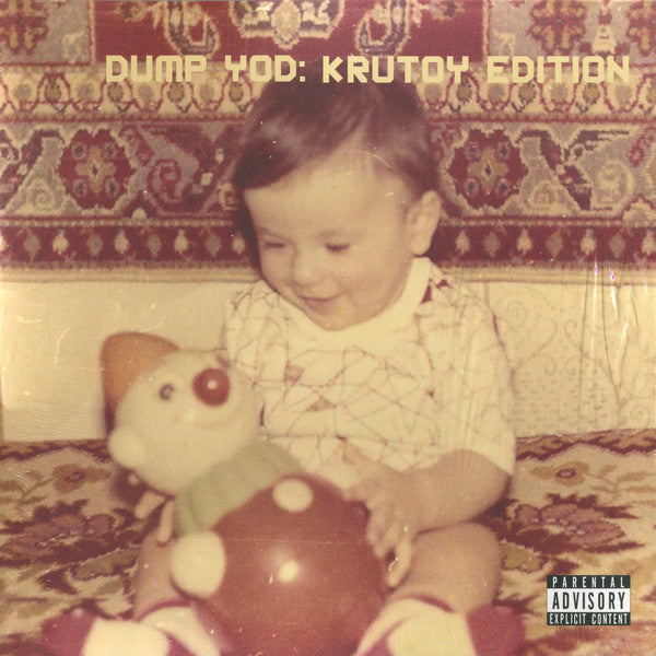 Your Old Droog : Dump YOD: Krutoy Edition (LP, Album)