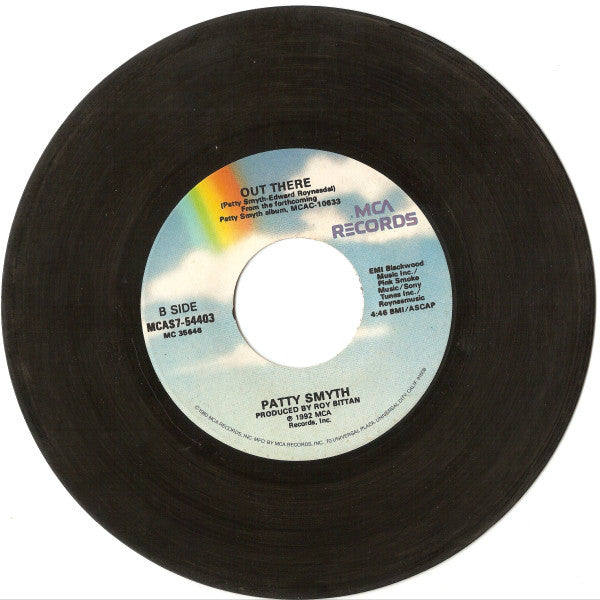 Patty Smyth With Don Henley : Sometimes Love Just Ain't Enough / Out There (7", Single)
