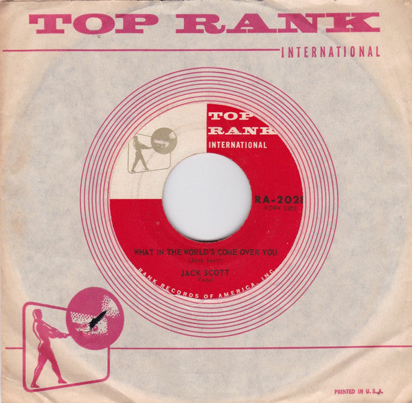 Jack Scott : What In The World's Come Over You / Baby, Baby (7", Roc)