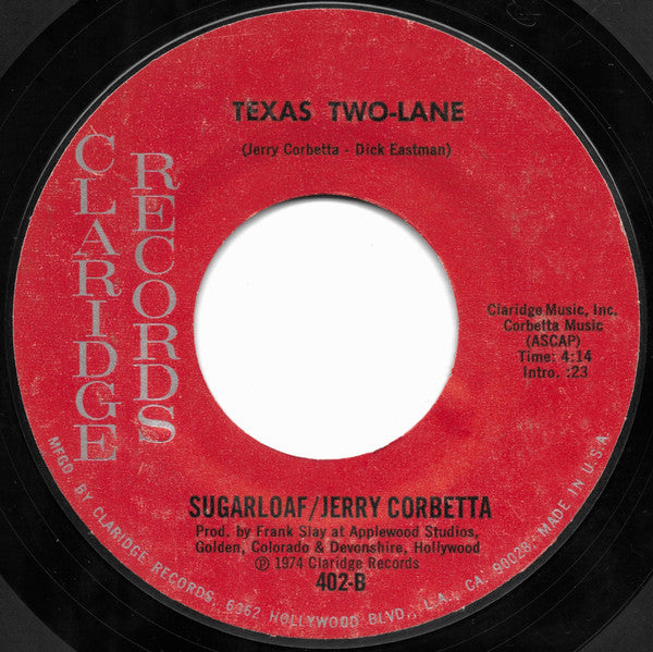 Sugarloaf / Jerry Corbetta : Don't Call Us, We'll Call You (7", Single)