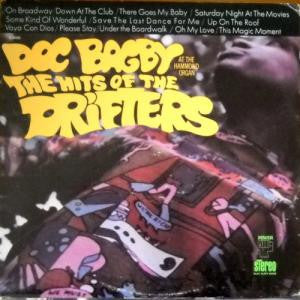 Doc Bagby : Doc Bagby Plays The Hits Of The Drifters (LP)