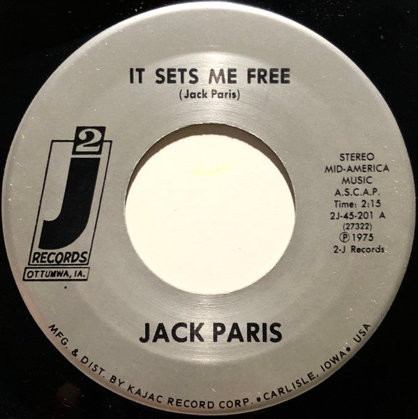 Jack Paris : It Sets Me Free / A Woman Ought To Be (7")