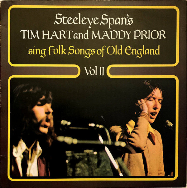 Hart, Tim And Maddy Prior - Steeleye Span's Tim Hart And Maddy Prior Sing  Folk Songs Of Old England Vol II (VG+)