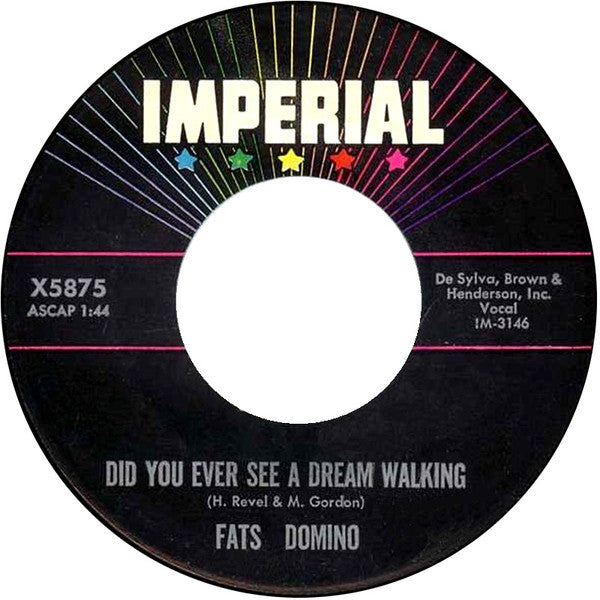 Fats Domino : Did You Ever See A Dream Walking / Stop The Clock (7", Single)