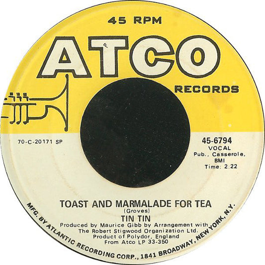 Tin Tin (5) : Toast And Marmalade For Tea (7", Single, Spe)