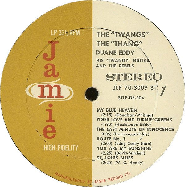 Duane Eddy His "Twangy" Guitar And The Rebels* : The "Twangs" The "Thang" (LP, Album)