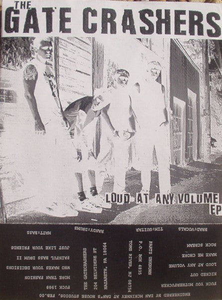 The Gate Crashers : Loud At Any Volume EP (7", EP, Gre)