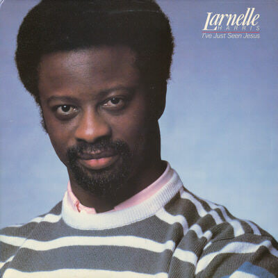 Larnelle Harris : I've Just Seen Jesus (LP)
