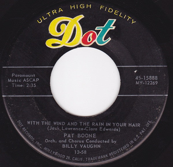 Pat Boone : Good Rockin' Tonight / With The Wind And The Rain In Your Hair (7", Single, Mono, Ind)