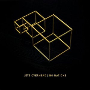 Jets Overhead : No Nations (LP, Album)