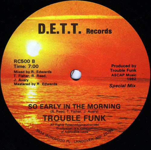 Trouble Funk : So Early In The Morning (12")