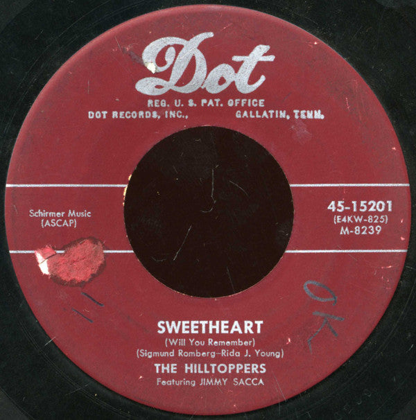 The Hilltoppers : Sweetheart (Will You Remember) (7", Single)