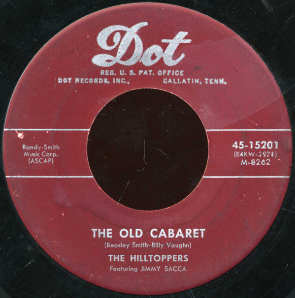 The Hilltoppers : Sweetheart (Will You Remember) (7", Single)