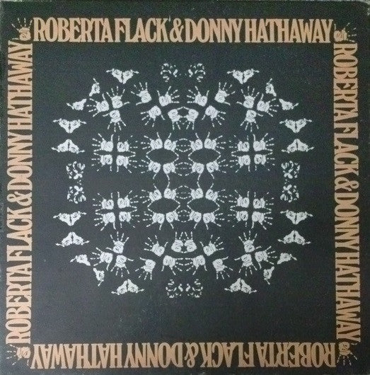 Roberta Flack & Donny Hathaway : Roberta Flack & Donny Hathaway (LP, Album, SP )