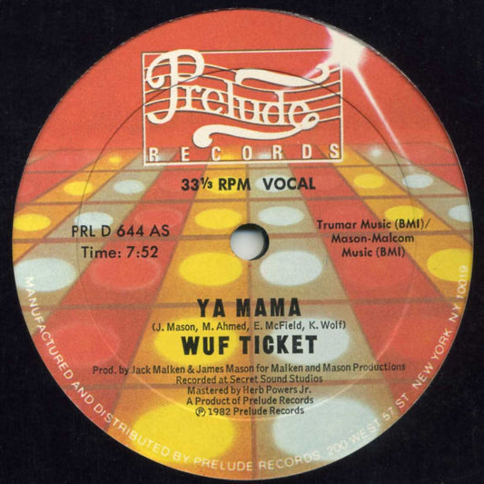 Wuf Ticket : Ya Mama (12")
