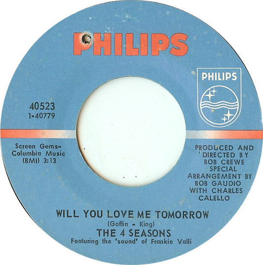 The 4 Seasons* : Will You Love Me Tomorrow (7", Mono, Styrene, Mer)