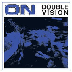 ON (11) : Double Vision (LP, Comp, Ltd, Blu)