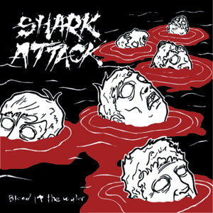 Shark Attack (2) : Blood In The Water (7", EP, Ltd, RE, Red)