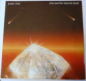 The Keithe Lowrie Duet : Avec Moi (LP)