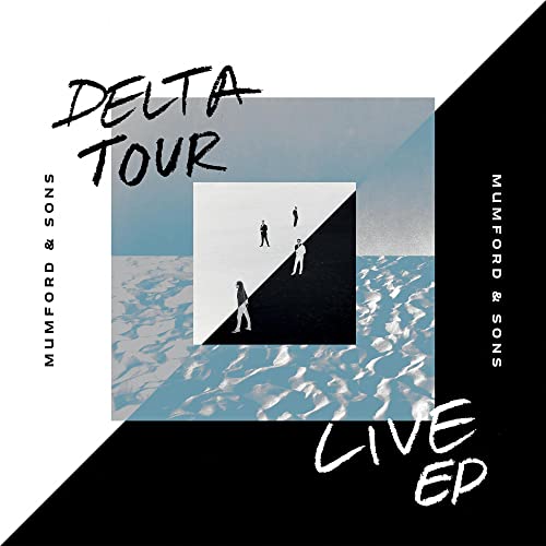 Mumford & Sons - Delta Tour EP