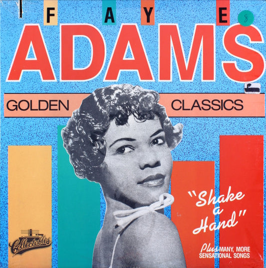 Faye Adams : Golden Classics (LP, Comp)