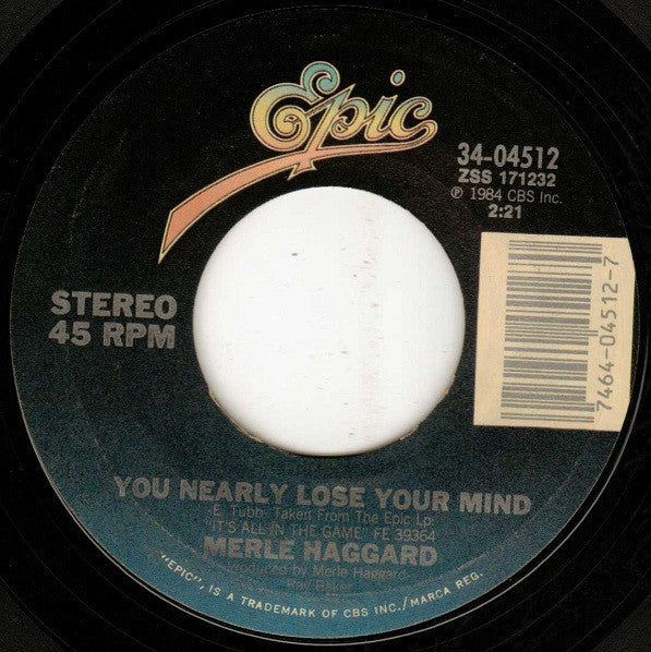 Merle Haggard : Let's Chase Each Other Around The Room / You Nearly Lose Your Mind (7", Single, Styrene, Car)