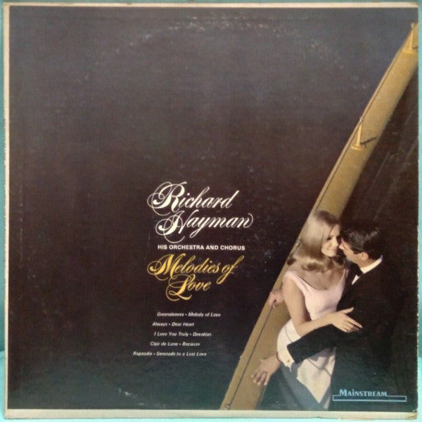Richard Hayman And His Orchestra : Melodies Of Love (LP, Album, Club)