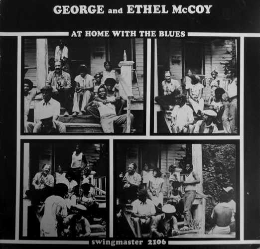 George And Ethel McCoy* : At Home With The Blues (LP, Album)