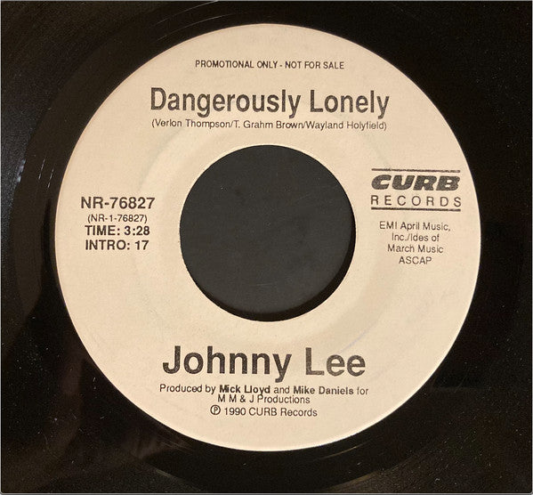 Johnny Lee (3) : Dangerously Lonely (7", Promo)