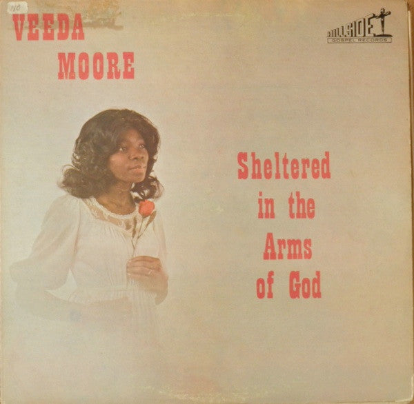 Veeda Moore : Sheltered In The Arms Of God (LP)