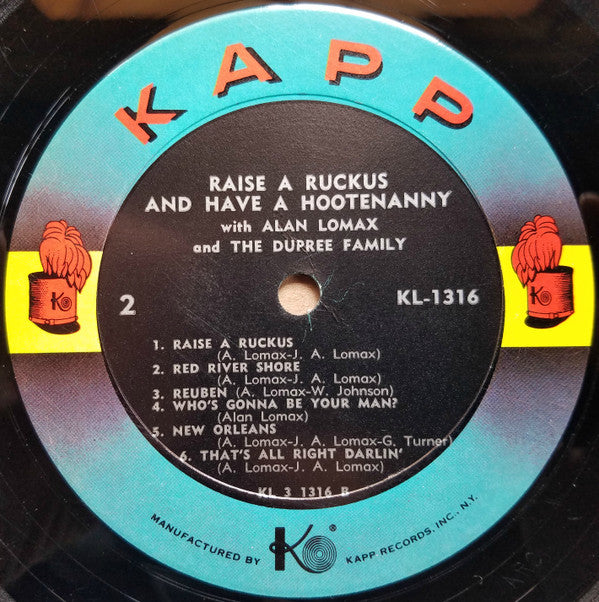 Alan Lomax And The Dupree Family : Raise A Ruckus And Have A Hootenanny (LP, Album, Mono)