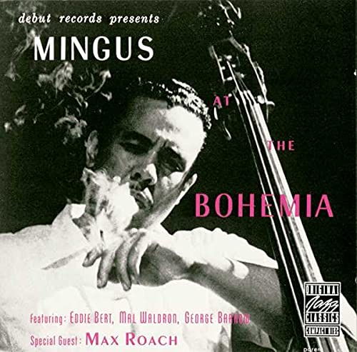 Mingus, Charles - At The Bohemia
