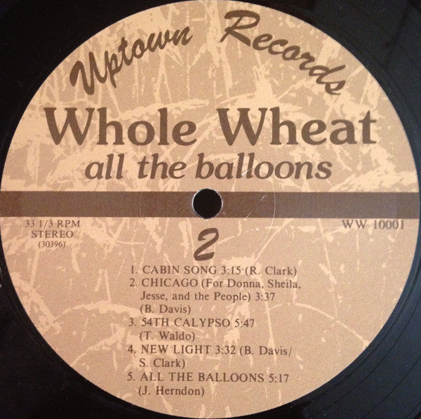 Whole Wheat : All The Balloons (LP)