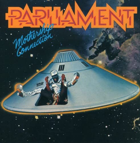 Parliament - Mothership Connection