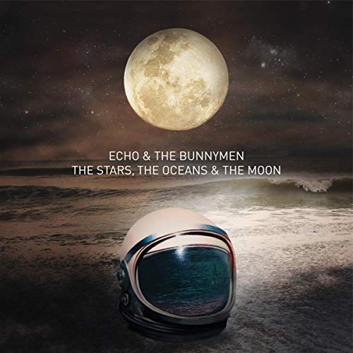 Echo and the Bunnymen - The Stars, The Oceans, and The Moon