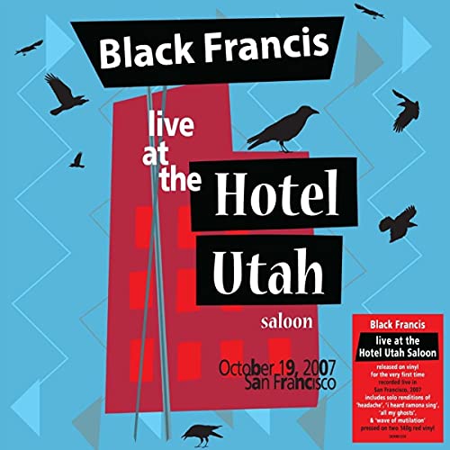 Black Francis - Live at the Hotel Utah Saloon