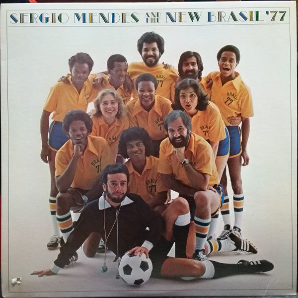 Sérgio Mendes & The New Brasil '77 : Sergio Mendes And The New Brasil '77 (LP, Album, CSM)