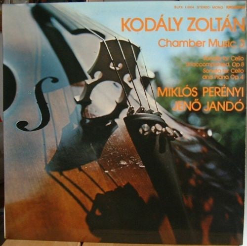 Zoltán Kodály, Miklós Perényi, Jenö Jandó : Chamber Music 3 (LP)