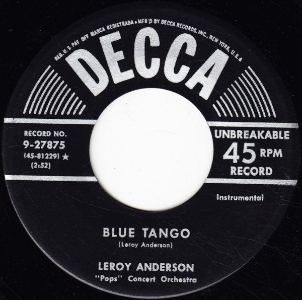 Leroy Anderson "Pops" Concert Orchestra* : Belle Of The Ball / Blue Tango (7", Ric)