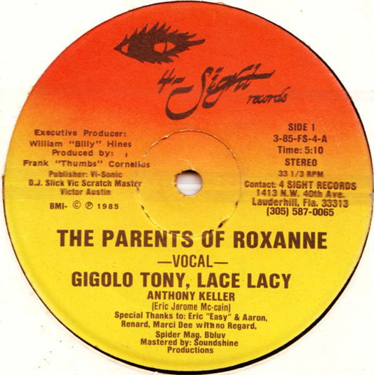 Gigolo Tony, Lace Lacy* : The Parents Of Roxanne (12")