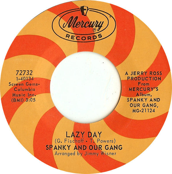Spanky And Our Gang* : Lazy Day (7", Single, Styrene)