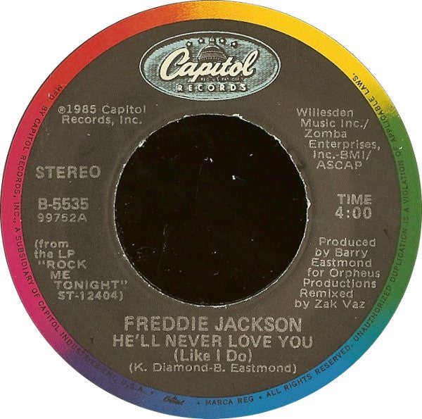 Freddie Jackson : He'll Never Love You (Like I Do) / I Wanna Say I Love You (7", Jac)