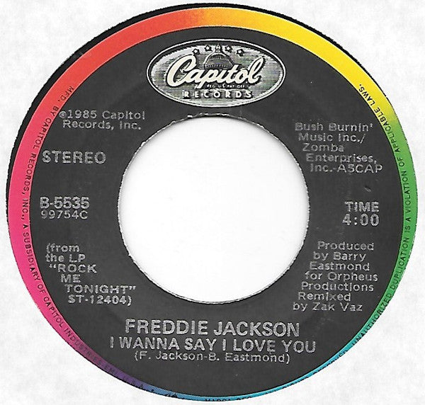 Freddie Jackson : He'll Never Love You (Like I Do) / I Wanna Say I Love You (7", Jac)