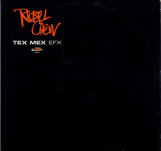 Rebel Crew : Tex Mex EFX (2xLP, Album)