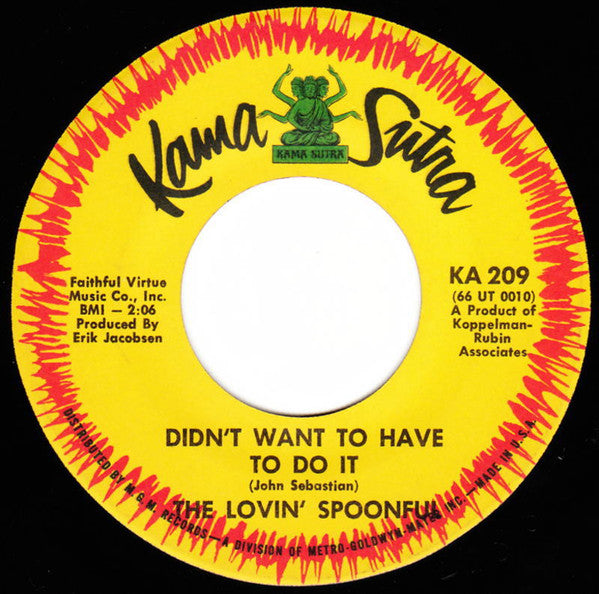 The Lovin' Spoonful : Did You Ever Have To Make Up Your Mind? / Didn't Want To Have To Do It (7", Single)