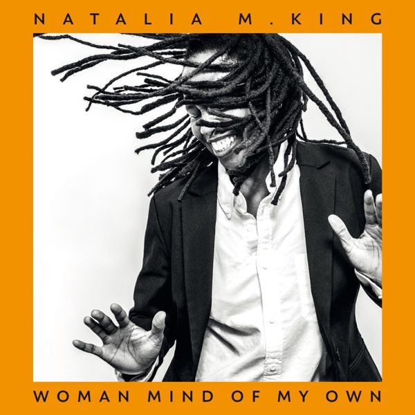 King, Natalie M. - Woman Mind Of My Own
