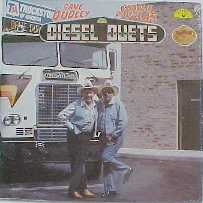 Dave Dudley, Charlie Douglas : Diesel Duets (LP, Gol)