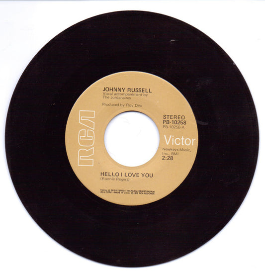Johnny Russell (2) : Hello I Love You/You Ain't Got No Class (7", Single)
